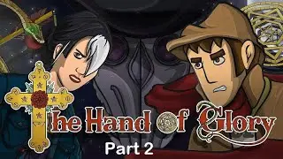 The Hand of Glory - Part 2 Get my Badge Gameplay Walkthrough