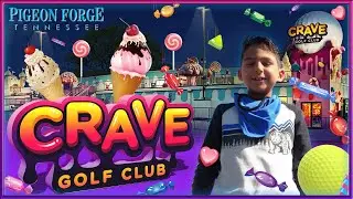 Crave Golf Club | Mini Golf | Pigeon Forge, Tennessee