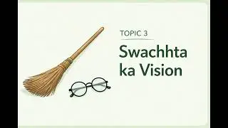 Gandhi Ji ka Swachhta Vision | Swachh Bharat Mission | Audiobook | Topic 3