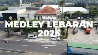 RKMusik - Lebaran Medley (2025)