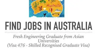 Easy Work Visa to Australia - All you need to know about Visa 476