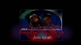 OMUTIMA GULUMWA -JON HOST (audio)