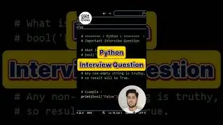 Python Interview Questions and Answers | bool('False') Output | Crack Your Python Interviews