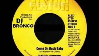 David Hudson &ndash; Come On Back Baby