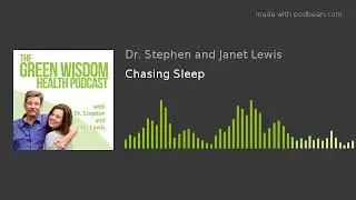 Chasing Sleep