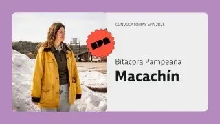 BIT&Aacute;CORA PAMPEANA | Programa 13 | Macach&iacute;n