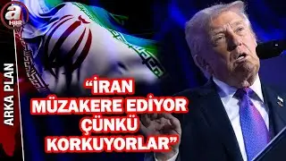 Masa kurulmadan tehditler başladı! Trump: İran, müzakere ediyor çünkü korkuyorlar | A Haber
