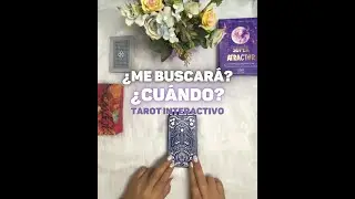 ME BUSCAR&Aacute;❓ LLAMAR&Aacute;❓ CU&Aacute;NDO❓ Tarot interactivo🔮