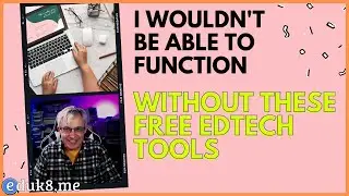 🆓 My 5 free favorite teacher tech tools for 2021