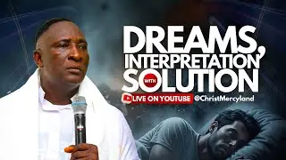 DREAMS, INTERPRETATIONS WITH SOLUTIONS WITH PAPA J.