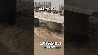 loha pul delhi yamuna