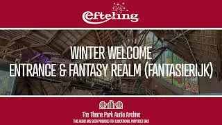 Winter Welcome Entrance & Fantasy Realm (Fantasierijk) | Efteling