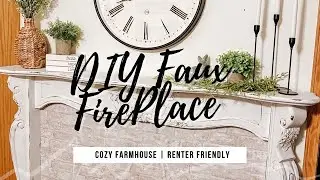DIY Faux Fireplace | Renter Friendly DIY | Farmhouse Fireplace DIY