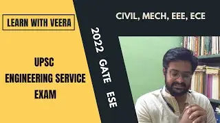 UPSC ESE| GATE ESE 2022| Exam pattern, Subjects, Syllabus| Civil Mech EEE ECE| Learn with Veera