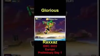 SWC 2022 Europe Preliminary Day 1 Glorious VS Raxxaz