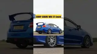 500HP SUBARU WRX STI Sound🔊🔥