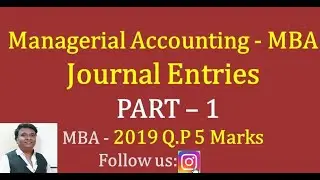 Accounting for Managers in Kannada PART 1 - MBA 2019 Question Paper 5 Marks (By Srinath Sir)