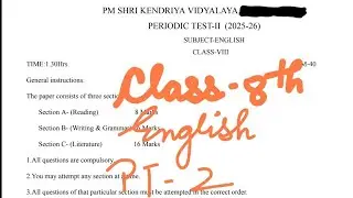 KV PT-2 Class 8th English 2025 paper/ Periodic test 2 Class 8th English for PM Shri kv students 