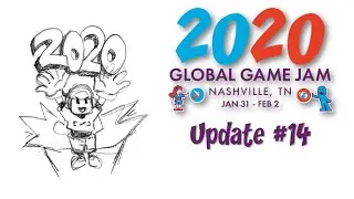 2020 Global Game Jam Nashville Update #14