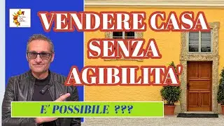 🏡 AGIBILITA' e ABITABILITA': TUTTO QUELLO che DEVI sapere per COMPRARE o VENDERE CASA nel 2025 !