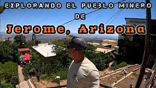 Exploring The Wild West Town Of Jerome, Arizona | Jerome, AZ Pueblo Fantasma | Mine & Ghosts Town,AZ