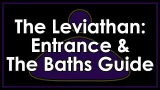Destiny 2: The Leviathan Raid - Entrance & The Baths Strategy Guide