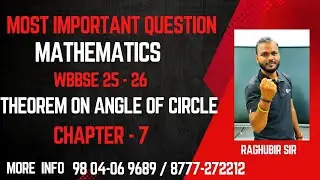 7.Theorem on angle of a circle |Most important questions mathematics| chapter 7|for 2025-2026