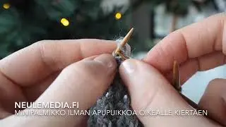 Minipalmikko ilman apupuikkoa oikealle kiert&auml;en
