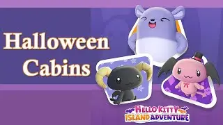 Hello Kitty Island Adventure | Cabins for Baku, Berry and Cherry | #PlayForFun