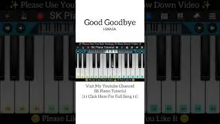 Good Goodbye (Piano Tutorial) #shorts