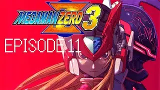 Megaman Zero 3 | Episode 11 | Cubit Foxtar
