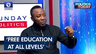 Sowore Promises Free Education At All Levels If Elected As President | Sunday Politics