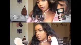 Mini Sephora Haul  Ft. Too Faced Totally Cute Palette /GRWM