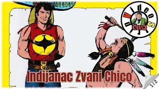 Čiko - Indijanac Zvani Chico - Strip u boji - (1/2)
