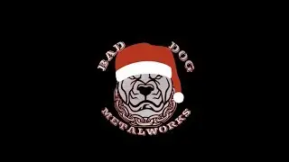 Merry Christmas From Bad Dog Metalworks