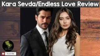 Kara Sevda /Endless love  Episode 1 Review  Part 1, Turkish Series, See Zeeon