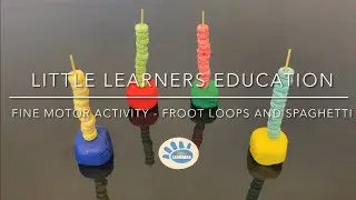Fine Motor Activity Part 6 of 7 How to Develop Fine Motor Skills Threading Froot Loops on Spaghetti
