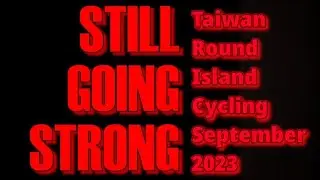 Taiwan-Round-Island Cycling Sep 2023