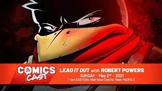 05.02.2021 - Lead It Out with Robert Powers