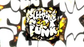 Sleeping City Funk - DJ Raulipues, DJ FANGZ, TrongKien