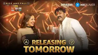 Rise And Fall Grand Finale &ndash; New Promo ft. Pawan Singh & Aarush Bhola, Neha Kakkar |Amazon MX Player
