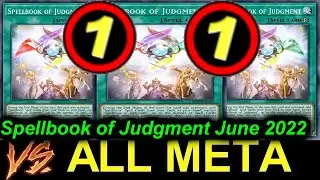 【YGOPRO】SPELLBOOK OF JUDGMENT VS ALL META DECKS JUNE 2022 - NEW BANLIST OCG