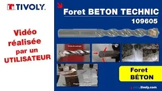 Percer les bétons et pierres les plus durs avec le foret cylindrique TECHNIC BETON TIVOLY