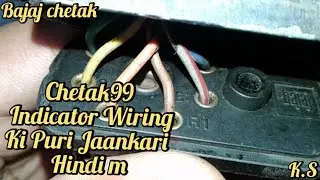 Bajaj chetak99 | Chetak indicator wiring in Hindi | chetak wiring | chetak lovers | keshav sahu |