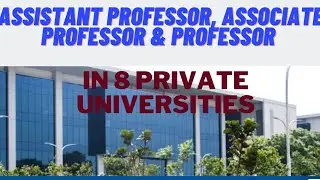 Assistant Professor Vacancy in Private Universities|Assistant Professor Recruitment 2022