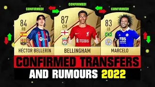 FIFA 22 | NEW CONFIRMED TRANSFERS & RUMOURS! 🤪🔥 ft. Bellingham, Bellerin, Marcelo... etc