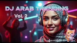 Best 🌹Arabic Remix 2026 | Trending DJ Mix & EDM Hits 🔥 |  Musik Arabic vol 2