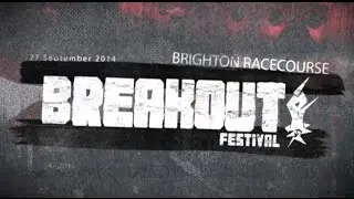 Breakout Festival 2014: Brighton's Rock & Metal Festival - Exclusive Highlights