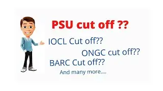 PSU Cutoff for Mechanical engineering | GATE 2019 and GATE 2018&nbsp;|&nbsp;Pravin kale