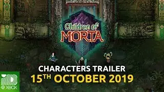 Children of Morta | Characters Trailer